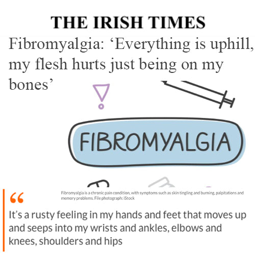 The Irish Times | Fibromyalgia: ‘Everything is uphill, my flesh hurts just being on my bones’